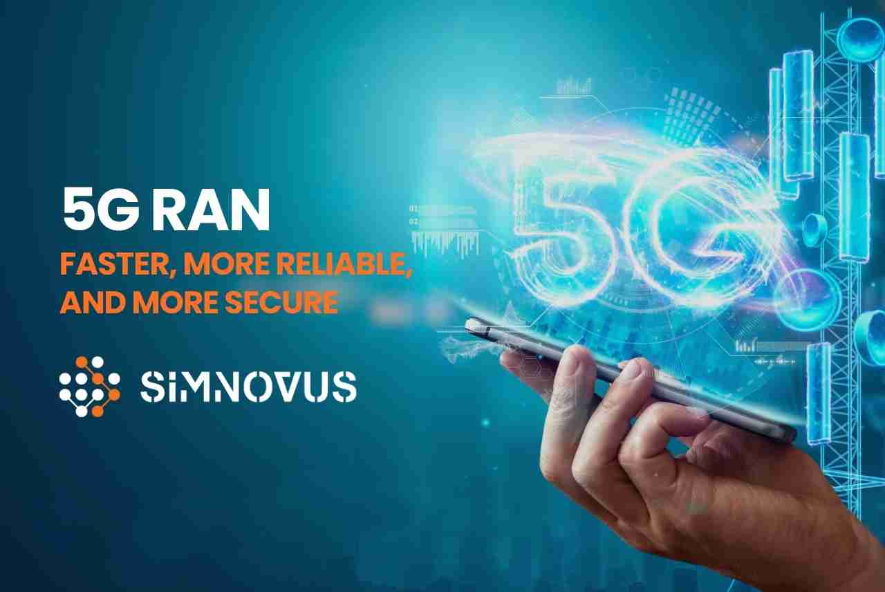5G RAN: Faster, More Reliable, and More Secure