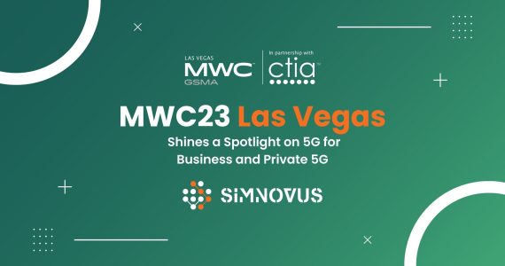 mwc23-las-vegas-shines-a-spotlight-on-5g-for-business-and-private-5g
